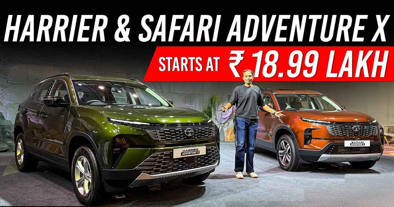Tata Harrier & Safari Adventure X Variants Launched